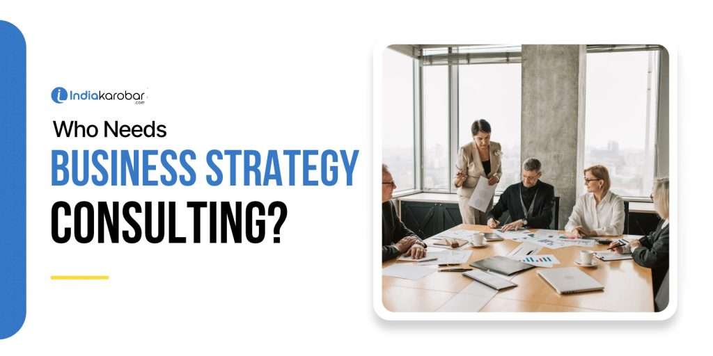 Who Should Invest in High-Level Business Strategy Consultation?